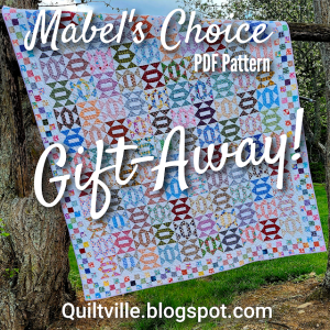 Mabel's Choice PDF Pattern & Gift-Away!  