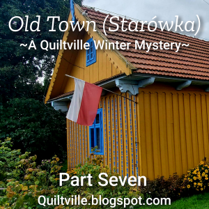 Old Town Mystery, Part Seven!  